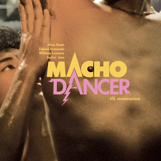 Macho Dancer - Video Ghosts Cinema Club Screening September 11th