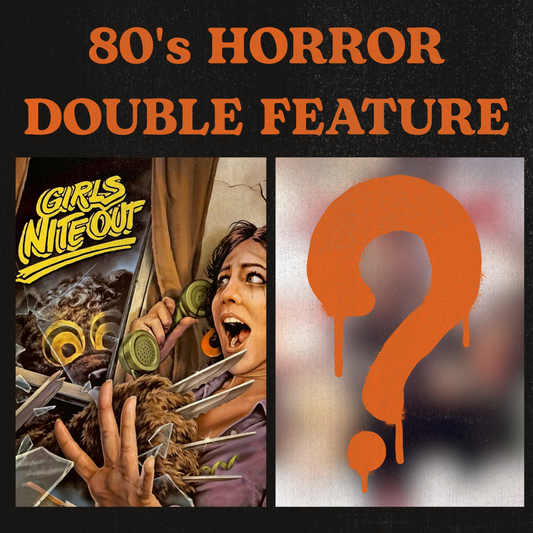 80’s Horror Double Feature: Girls Nite Out + Mystery Movie - Video Ghosts Cinema Club Screening October 30th